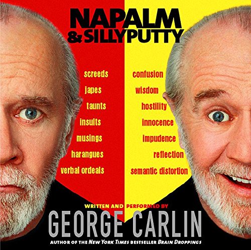 George Carlin - Napalm and Silly Putty (CD)