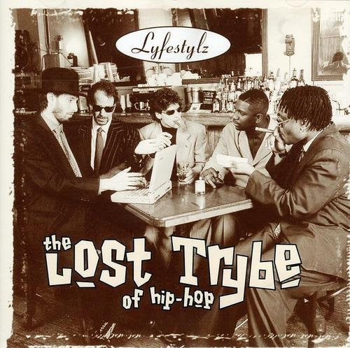 The Lost Trybe Of Hip Hop - Lyfestylez (CD)