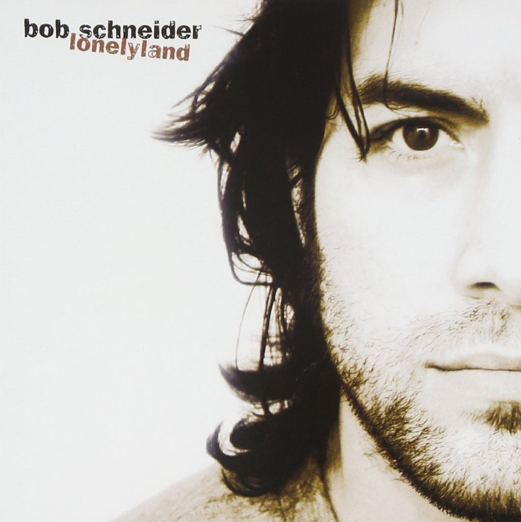 Bob Schneider - Lonelyland (CD)