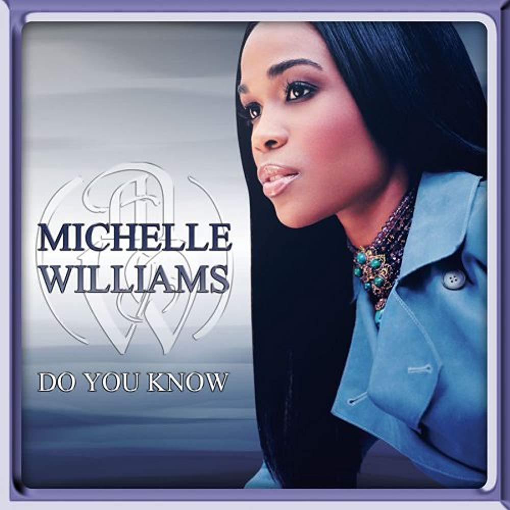 Michelle Williams - Do You Know (CD)
