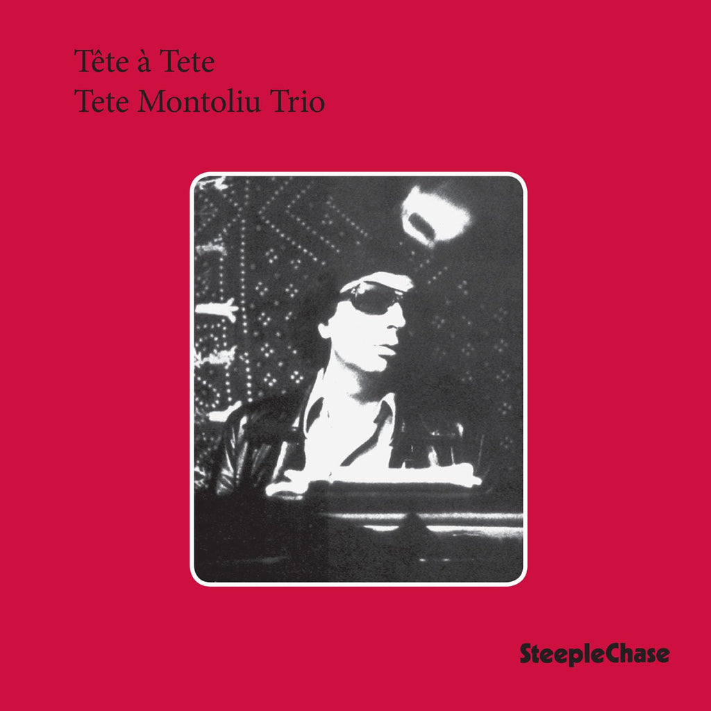 Tete Montoliu Trio - Tete a Tete (CD)