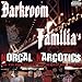 Darkroom Familia - Norcal Narcotics (CD)