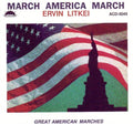 Ervin Litkei - March America March (CD)
