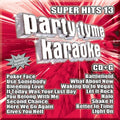 Party Tyme Karaoke - Party Tyme Karaoke - Super Hits 13 (16-song CD+G) (CD)