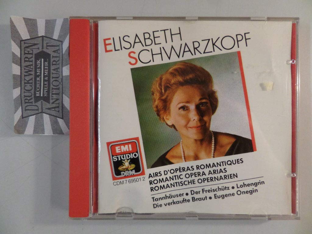 Elisabeth Schwarzkopf - Elisabeth Schwarzkopf: Romantic Opera Arias (Airs D'operas Romantiques) (CD)