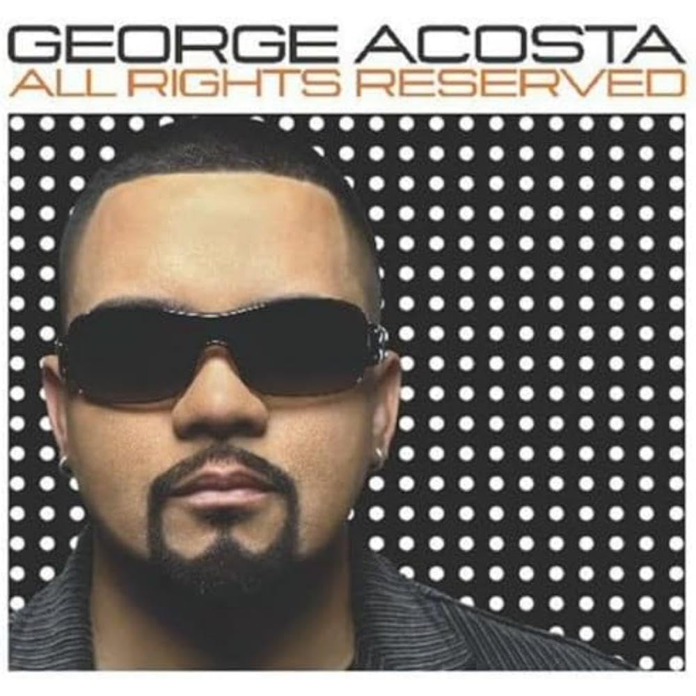 George Acosta - All Right Reserved (CD)