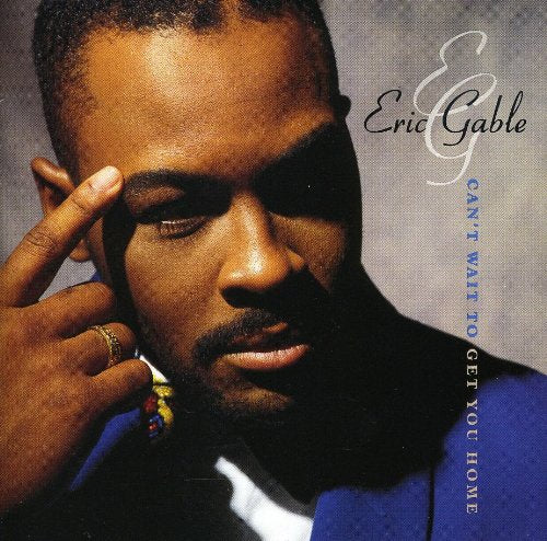 Eric Gable - Can't Wait to Get You Home (CD)