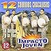Impacto Joven - 12 Corridos Chacalosos 2 (CD)