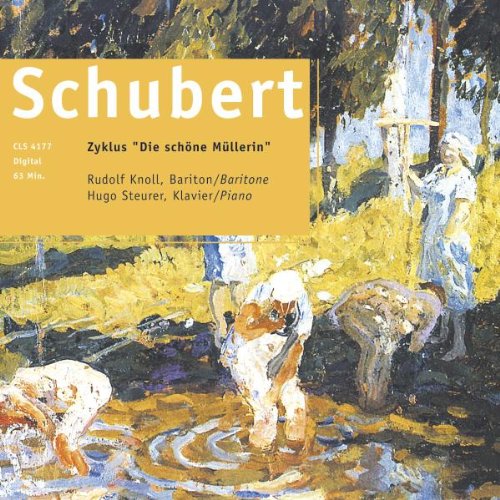 Franz Schubert / Rudolf Knoll / Hugo Steurer - Die Schone Mullerin (CD)