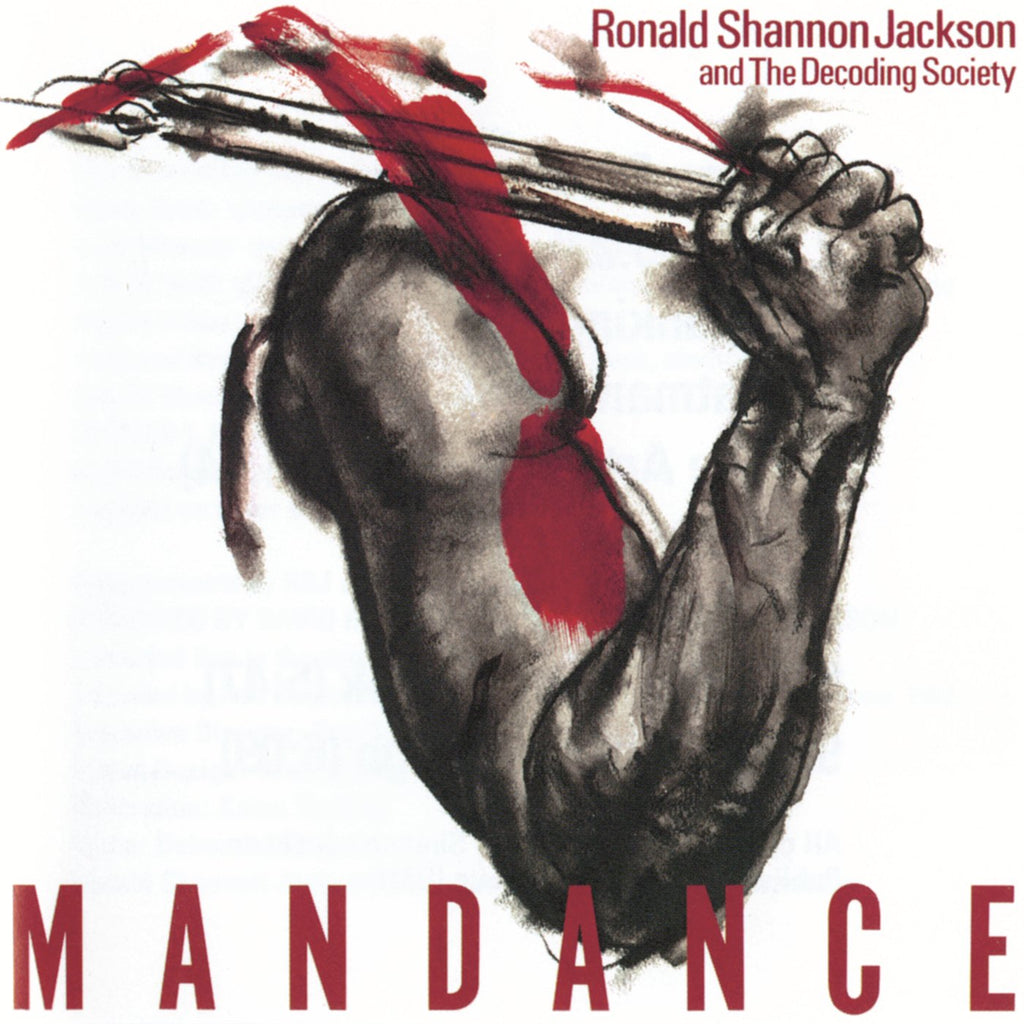 Ronald Shannon Jackson And The Decoding Society - Mandance (CD)