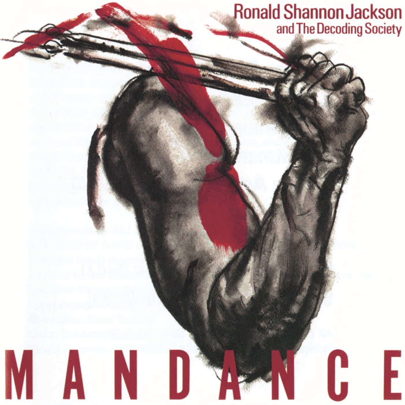 Ronald Shannon Jackson And The Decoding Society - Mandance (CD)