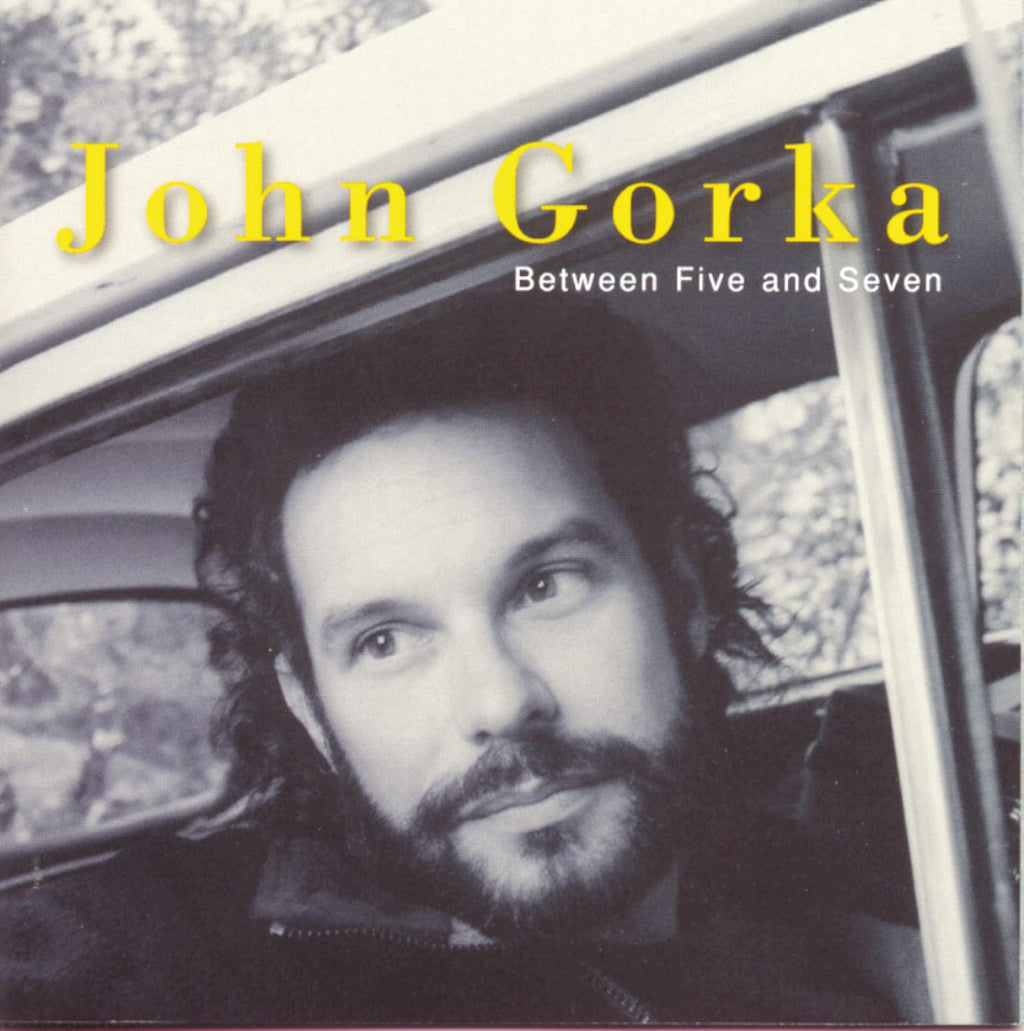 John Gorka - Between Five And Seven (CD)