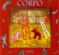 Corpo - Live: Corpo (CD)