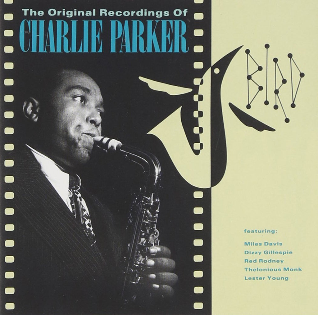 Charlie Parker - Bird: Original Recordings [sel. from box set] (CD)
