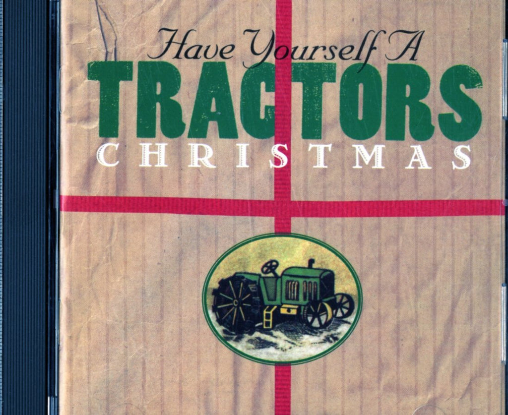 The Tractors - Have Yourself a Tractors Chris (CD)