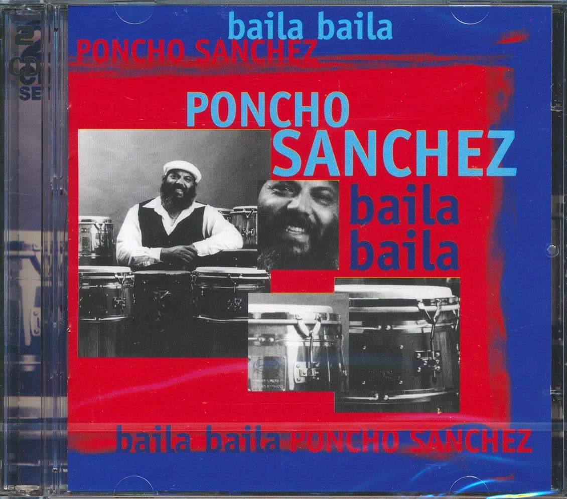 Poncho Sanchez - Baila Baila (CD)