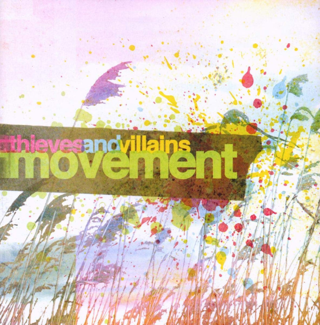 Thieves And Villains - Movement (CD)