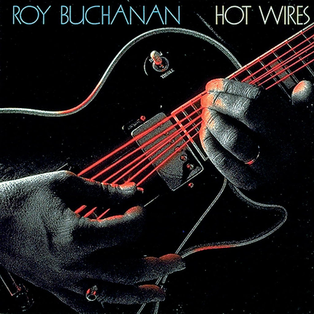 Roy Buchanan - Hot Wires (CD)