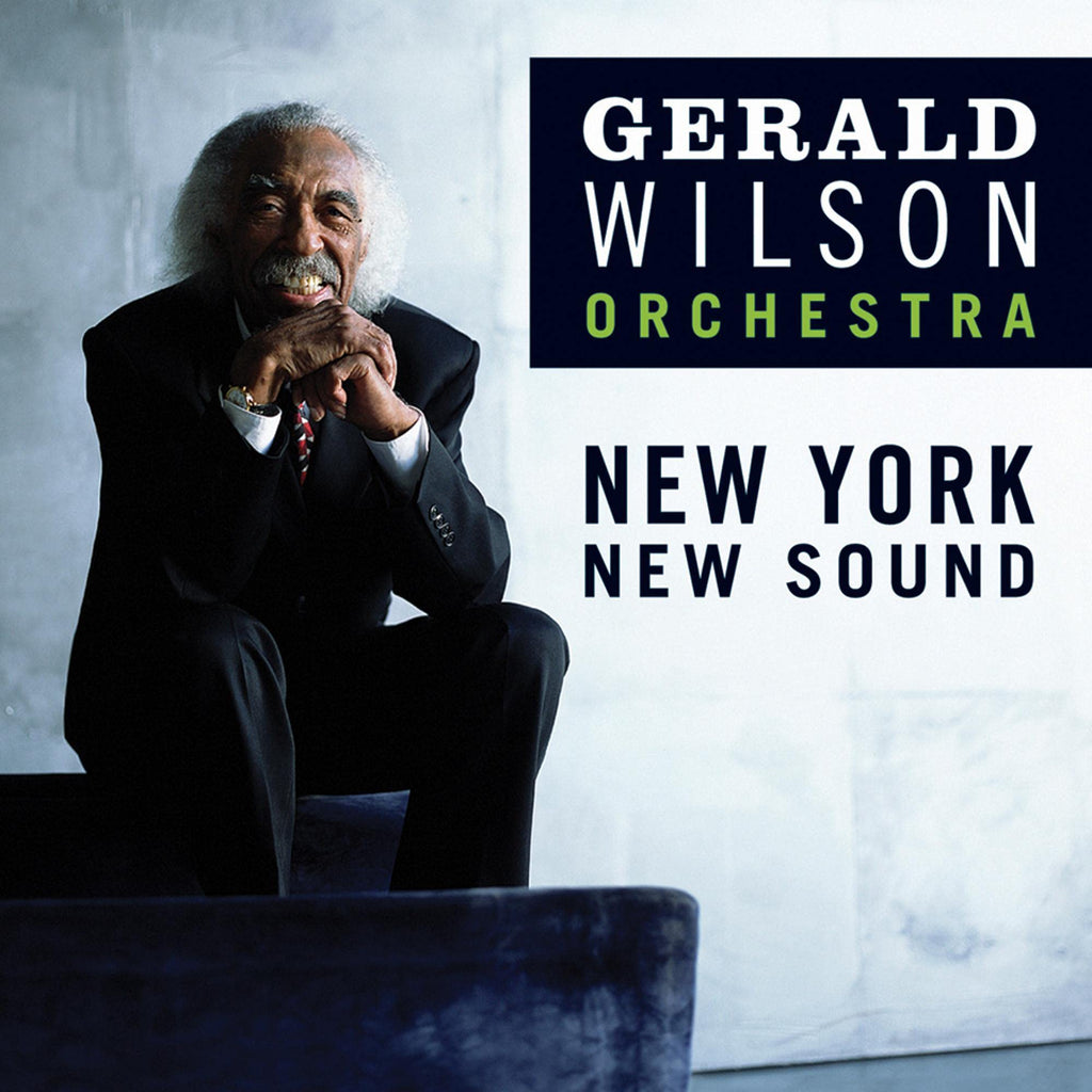 Gerald Wilson Orchestra - New York, New Sound (CD)