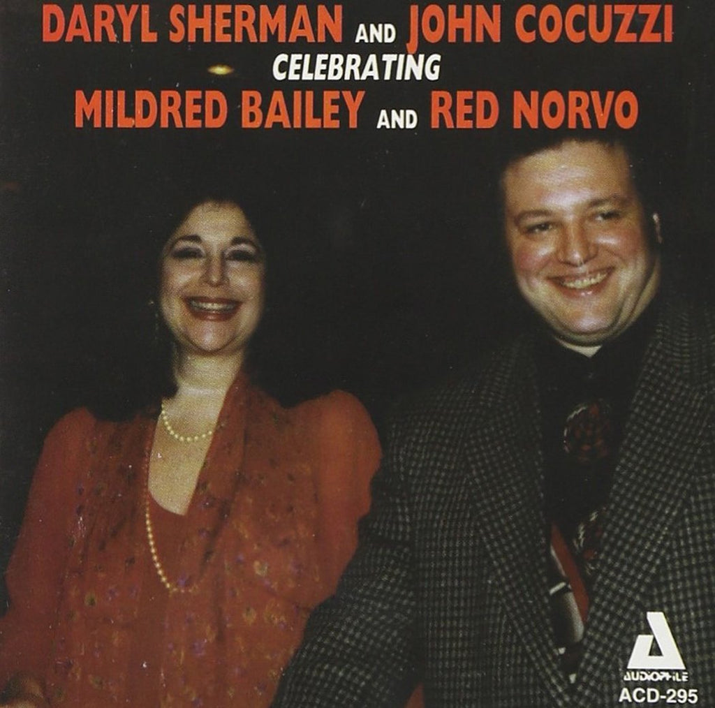 Daryl Sherman / John Cocuzzi - Celebrating Mildred Bailey and Red Norvo (CD)