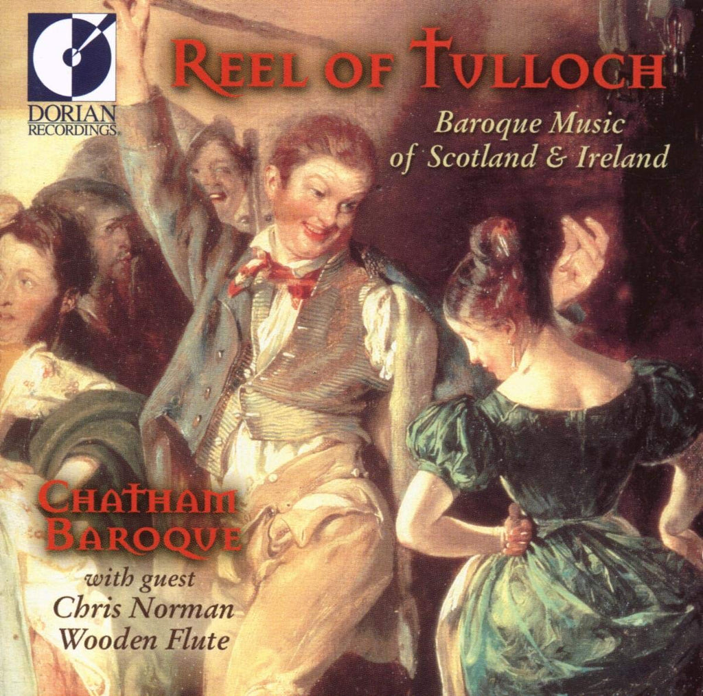 Chatham Baroque - Reel of Tulloch-Baroque Music (CD)