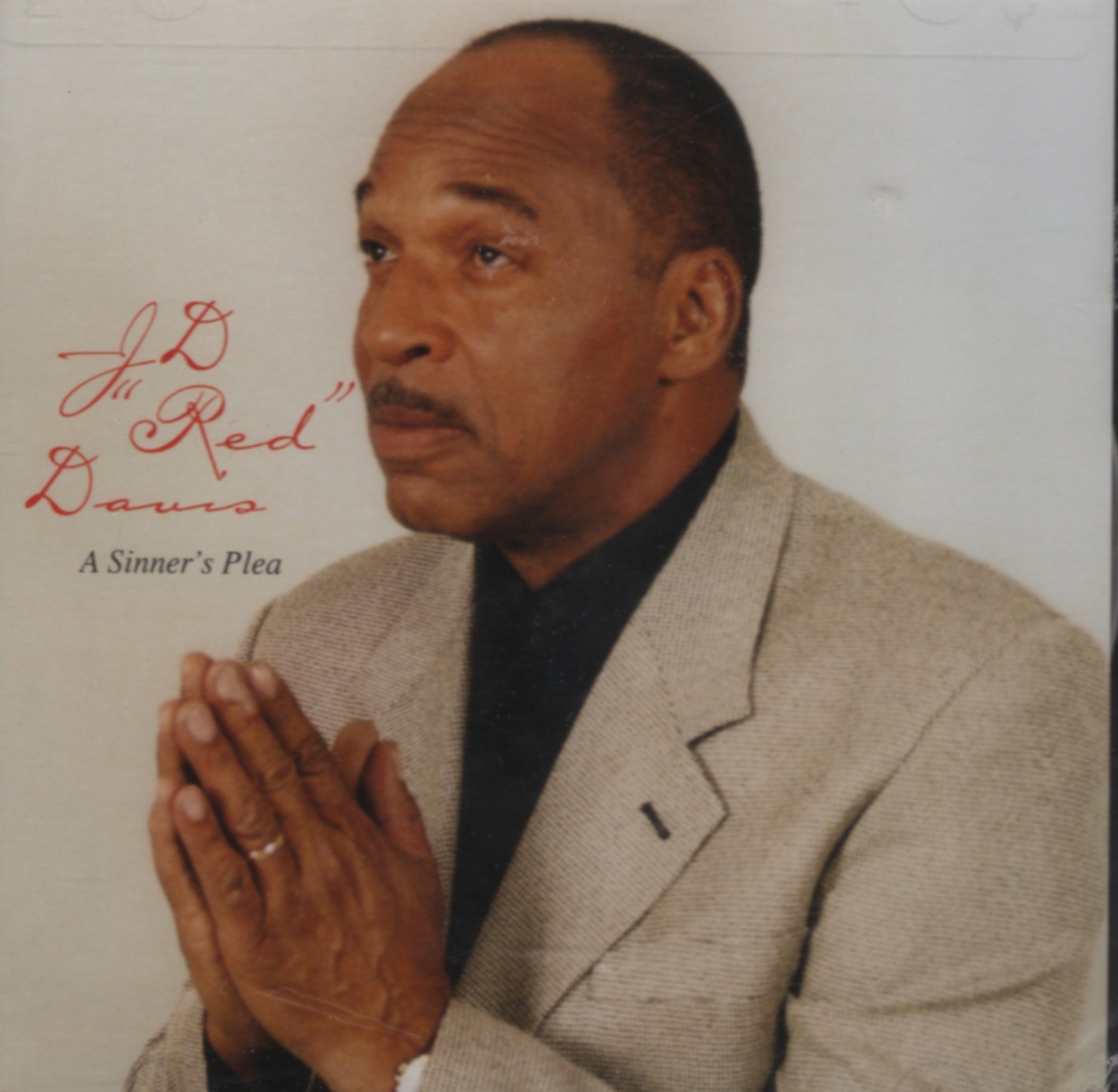 Davis, Jd Red - Sinner's Plea (CD)