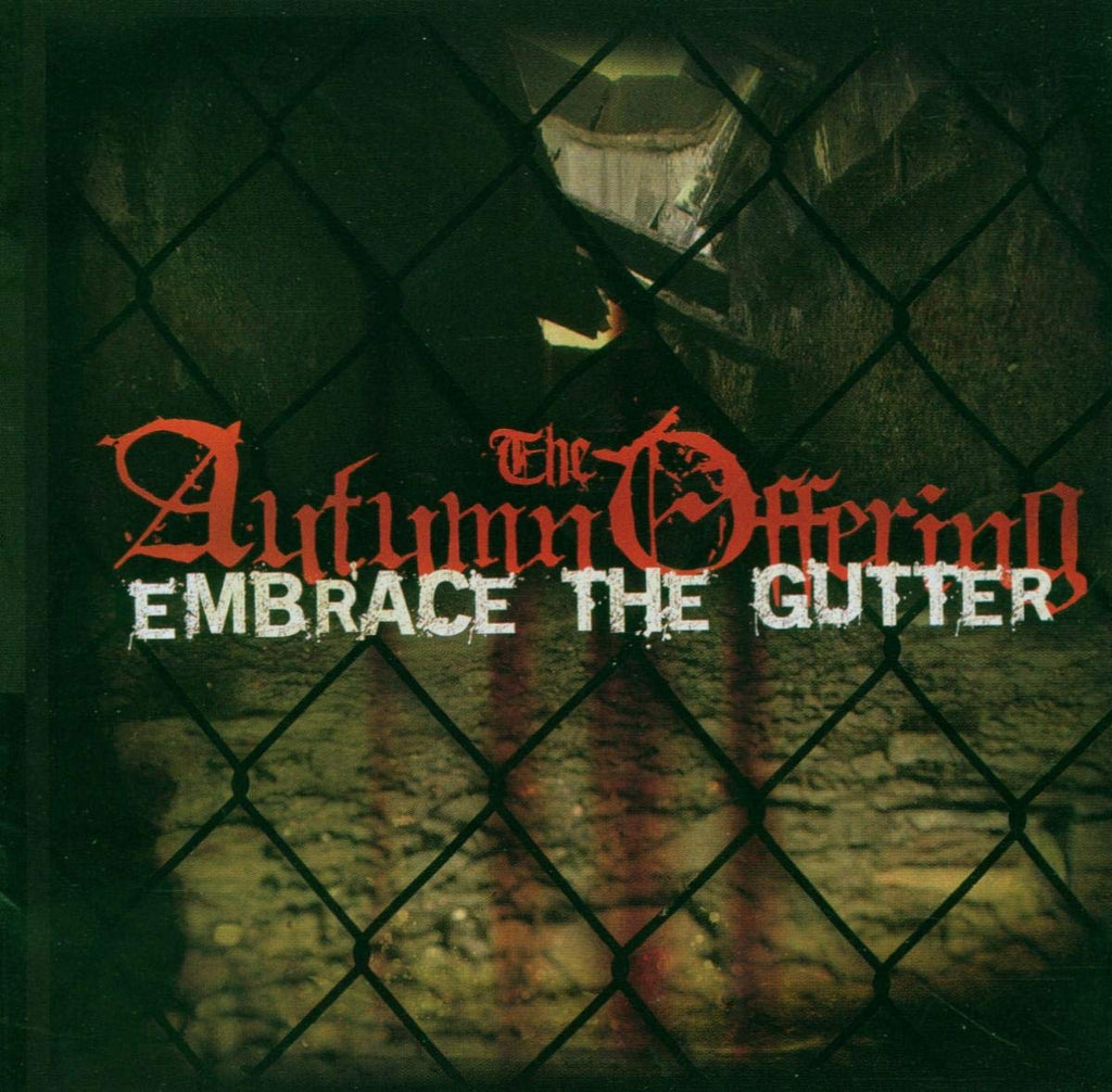 The Autumn Offering - Embrace The Gutter (CD)