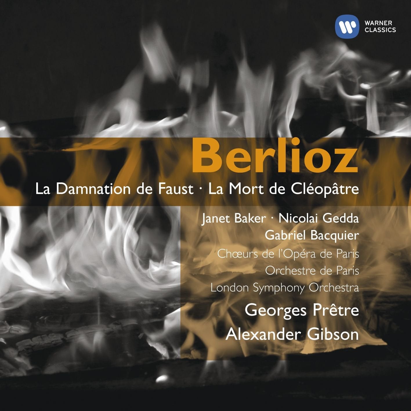 Hector Berlioz / Janet Baker / Nicolai Gedda / Gabriel Bacquier / Choeur National De L'Opera De Paris / Orchestre De Paris / London Symphony Orchestra / Georges Pretre / Alexander Gibson - Damnation De Faust / Cleopatre (CD)