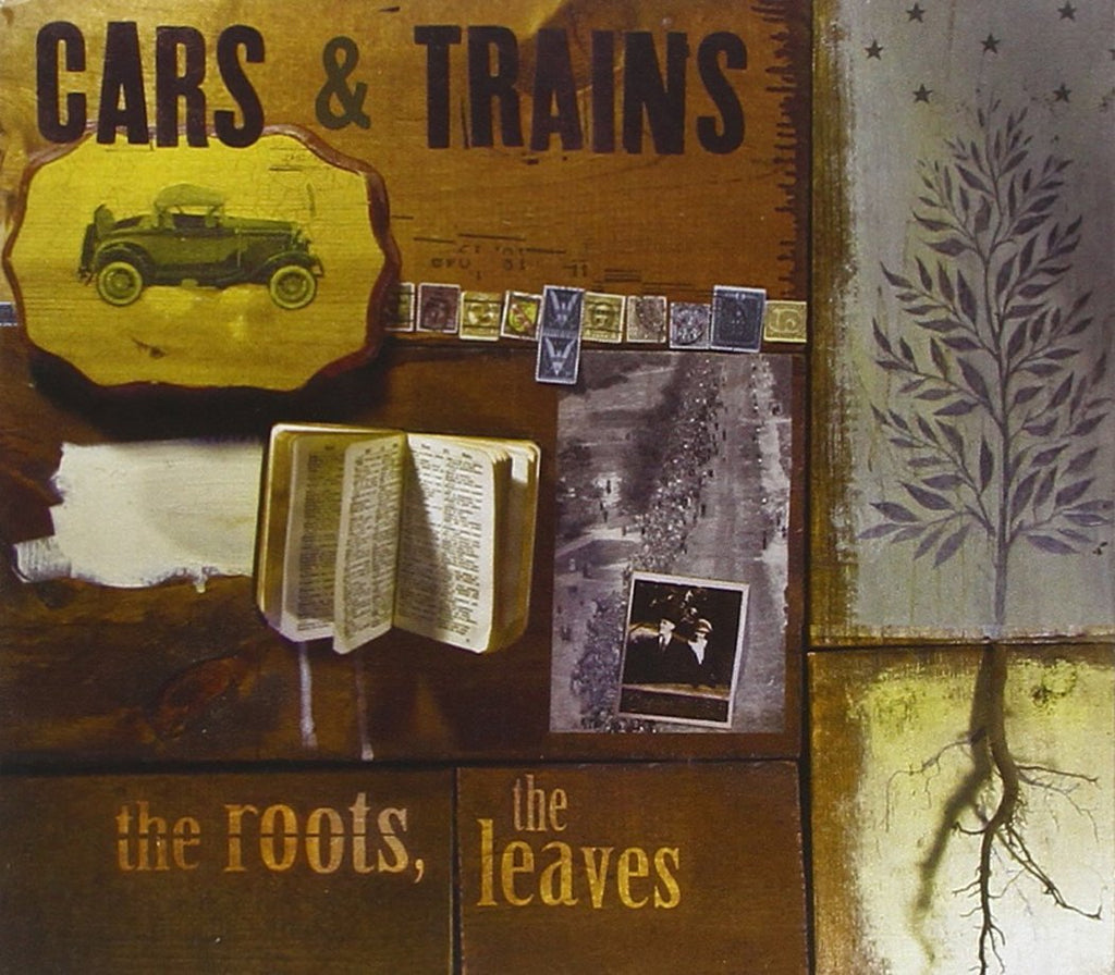 Cars & Trains - The Roots, The Leaves (CD)