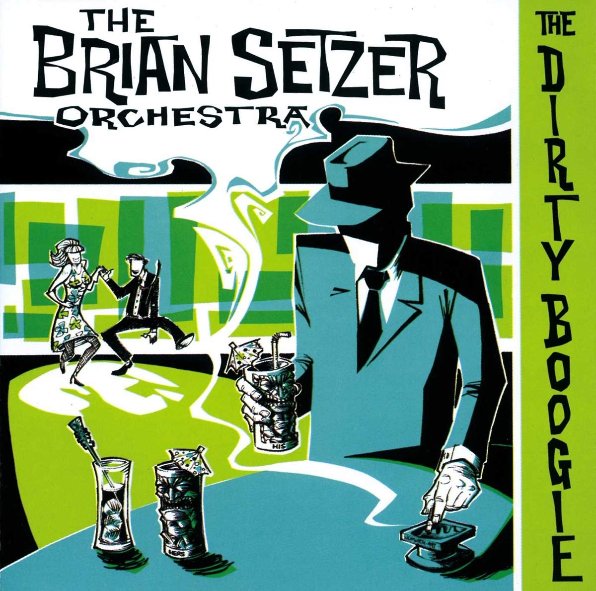 Brian Setzer Orchestra - The Dirty Boogie (CD)