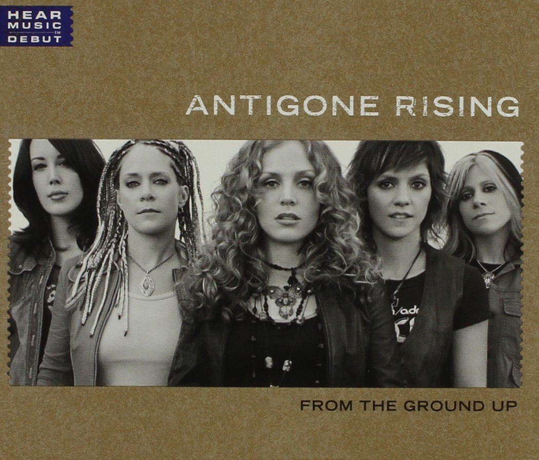 Antigone Rising - From the Ground up (CD)