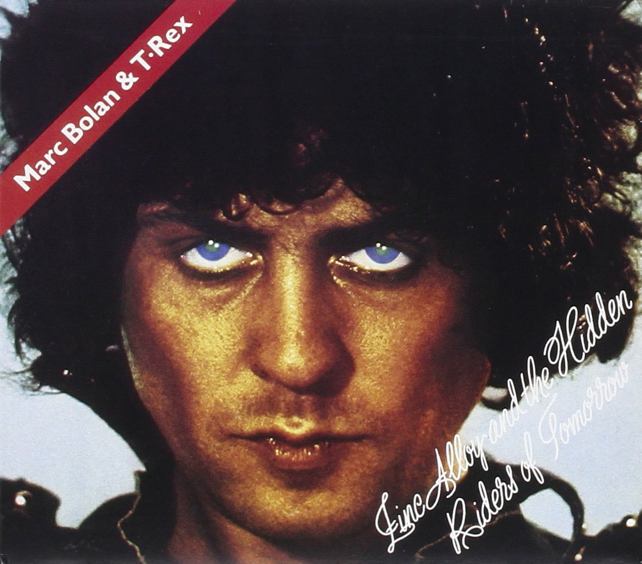 Marc Bolan / T. Rex - Zinc Alloy & The Hidden Riders Of Tomorrow (CD)