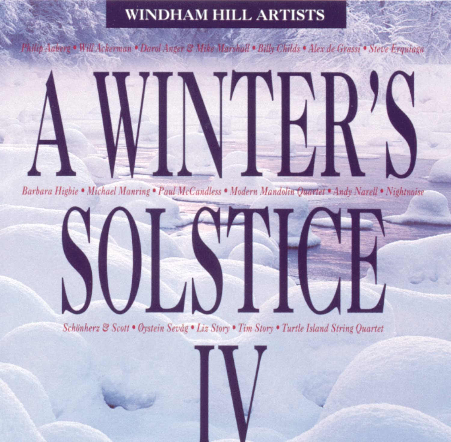 Windham Hill Artists - A Winter's Solstice IV (CD)