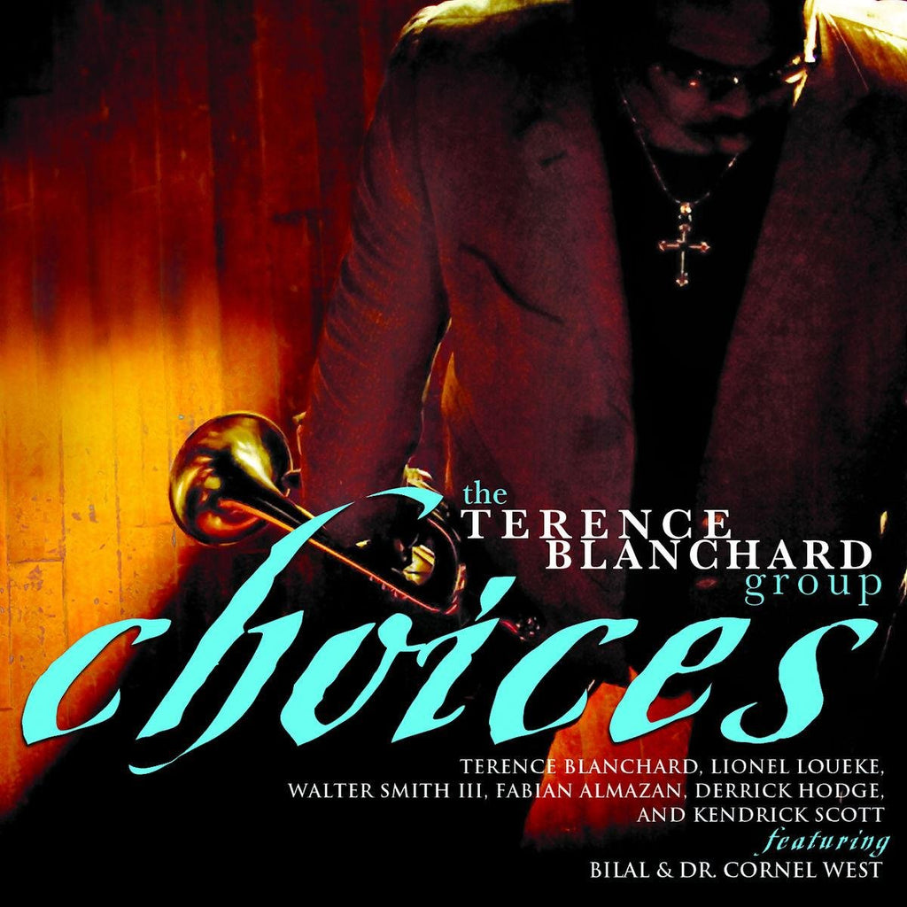 The Terence Blanchard Group - Choices (CD)