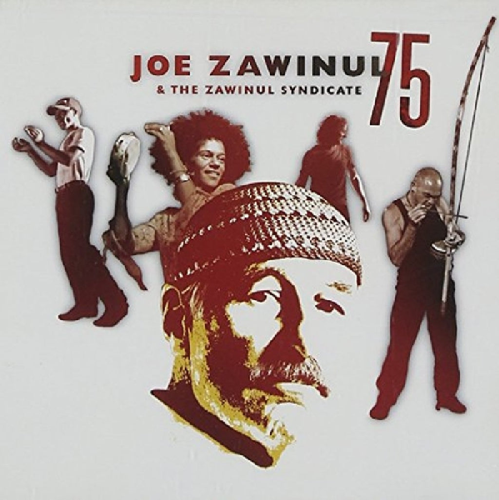 Joe Zawinul / The Zawinul Syndicate - 75th (CD)