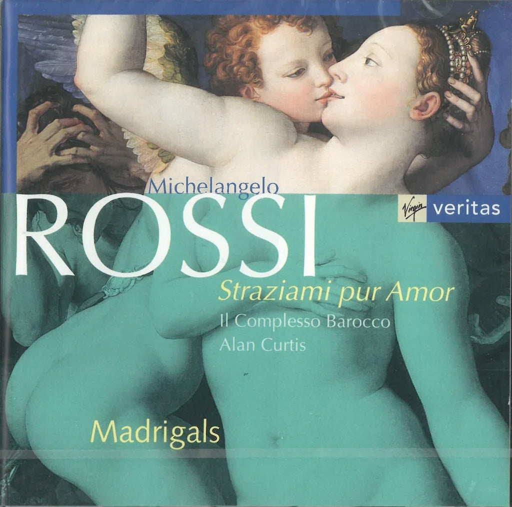 Michelangelo Rossi / Il Complesso Barocco / Alan Curtis - Michelangelo Rossi: Straziami pur Amor (Madrigals) / Il Complesso Barocco / Alan Curtis (CD)