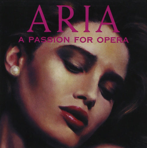 Aria: A Passion for Opera (CD)
