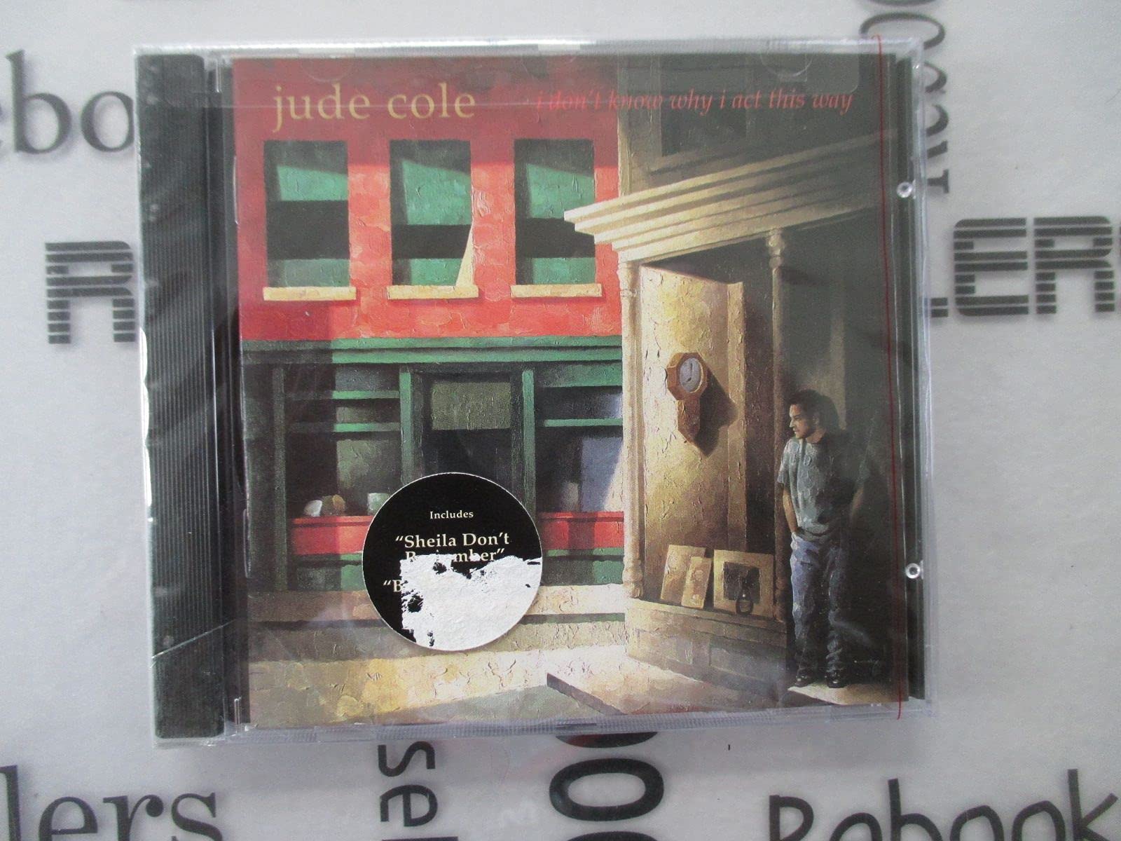 Jude Cole - I Don't Know Why I Act This Wa (CD)