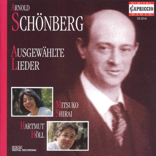 Arnold Schoenberg - Schonberg: Ausgewaehlte Lieder (CD)