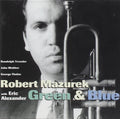 Rob Mazurek / Eric Alexander - Green & Blue (CD)