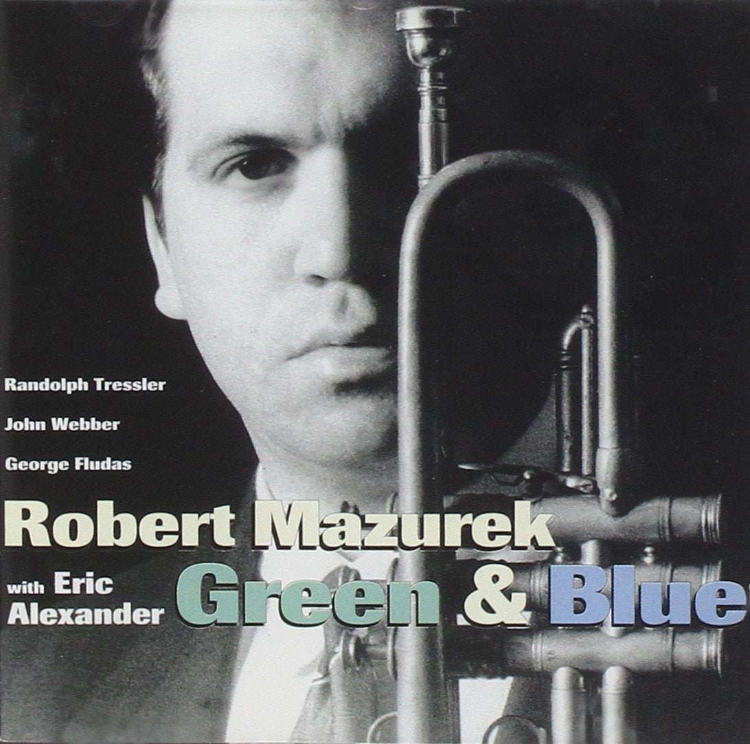 Rob Mazurek / Eric Alexander - Green & Blue (CD)