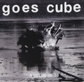 Goes Cube - In Tides & Drifts (CD)