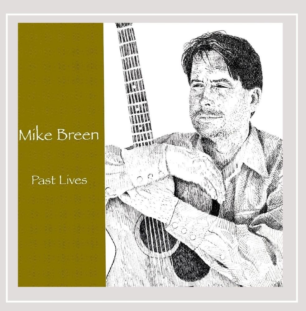 Mike Breen - Past Lives (CD)
