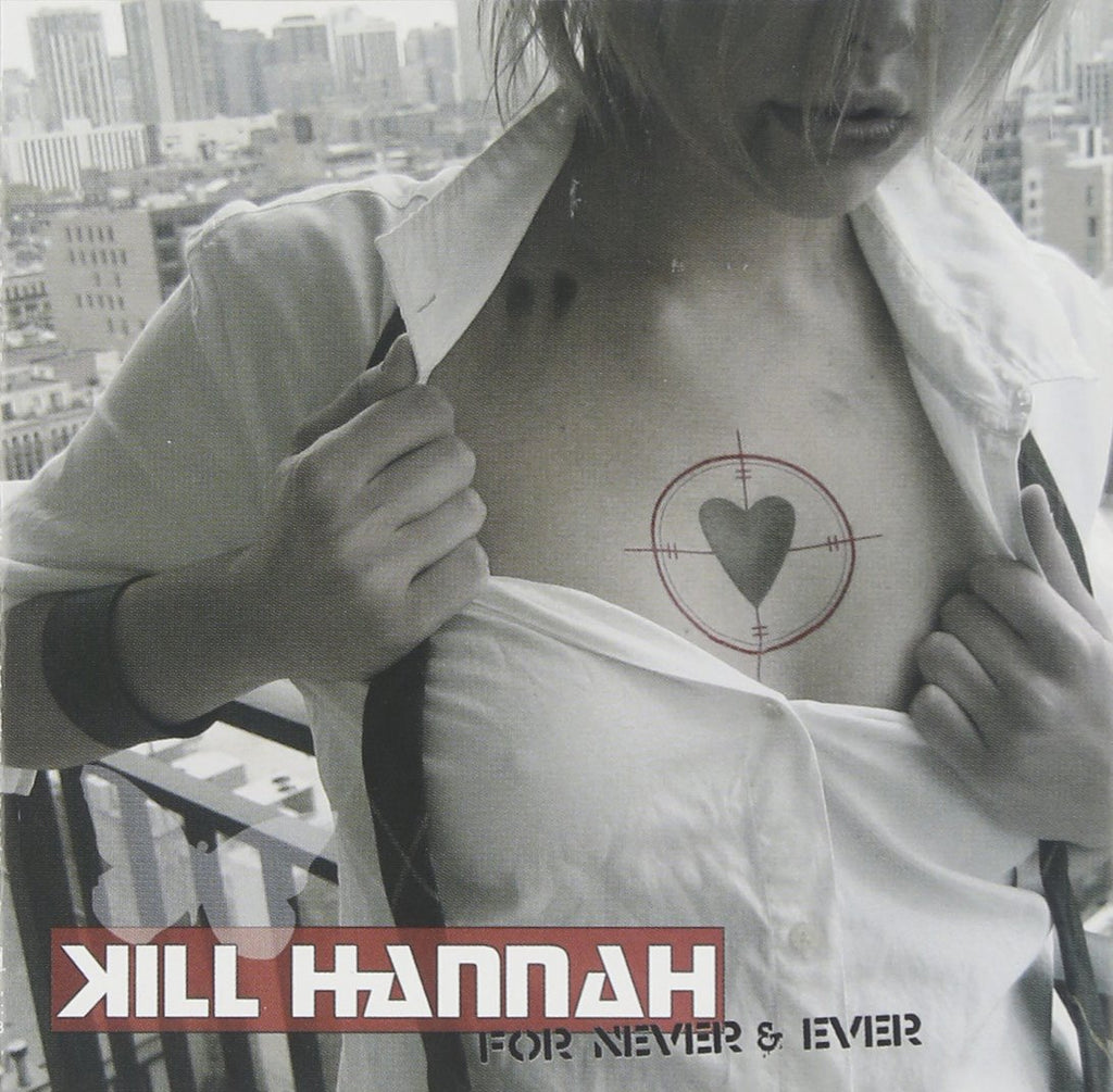 Kill Hannah - For Never & Ever (CD)