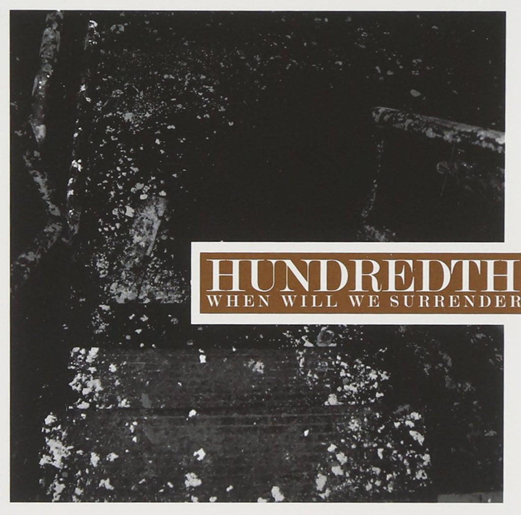 Hundredth - When Will We Surrender [Explicit] (CD)