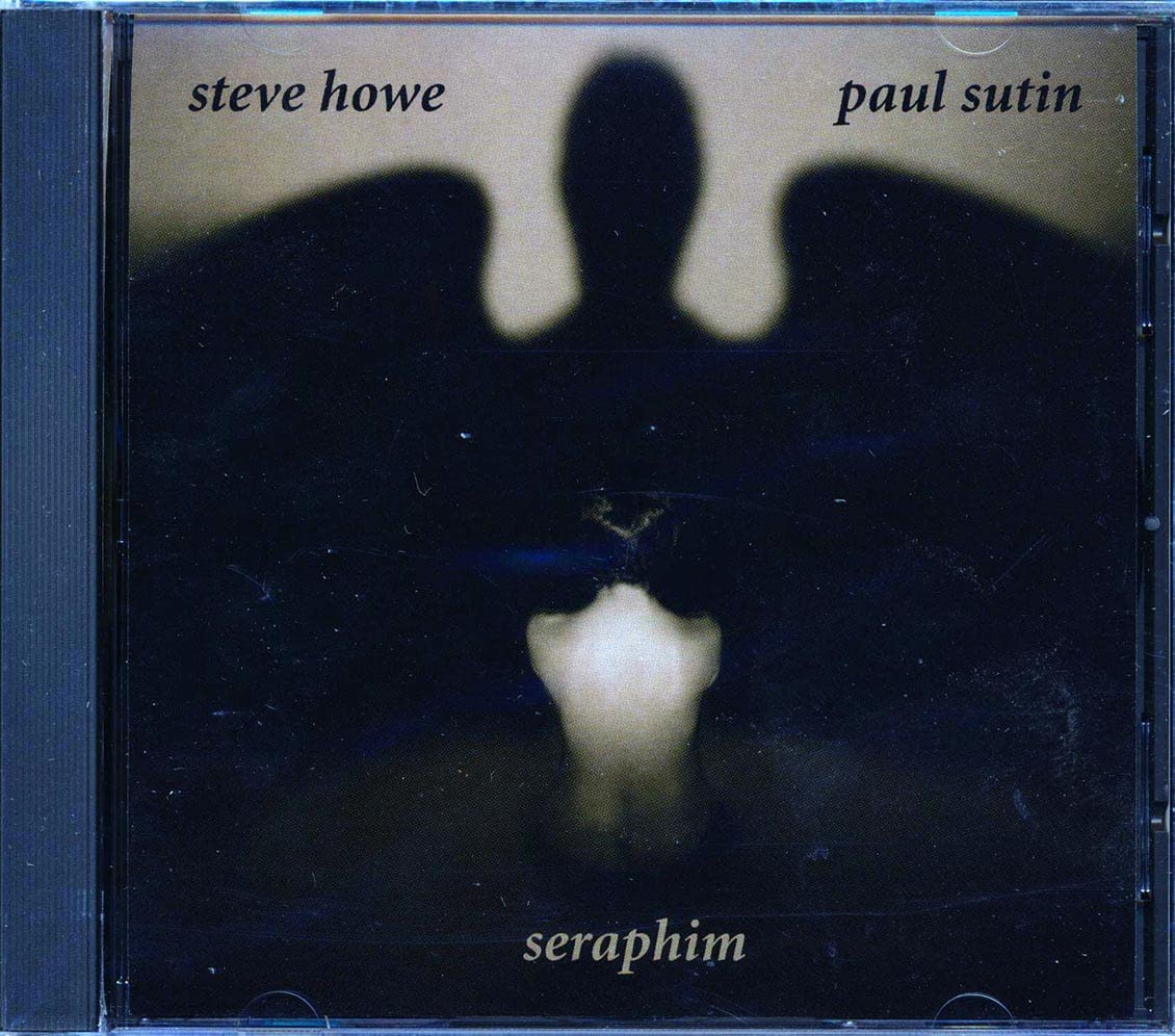 Steve Howe / Paul Sutin - Seraphim (CD)