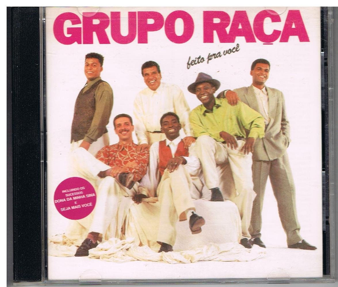 Grupo Raca - Feito Pra Voce (CD)