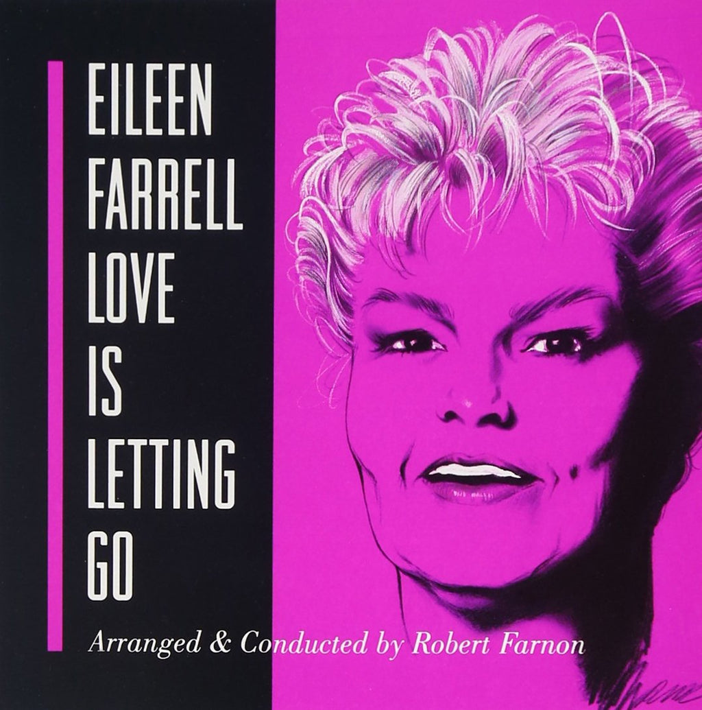 Eileen Farrell - Love Is Letting Go (CD)