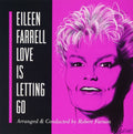 Eileen Farrell - Love Is Letting Go (CD)