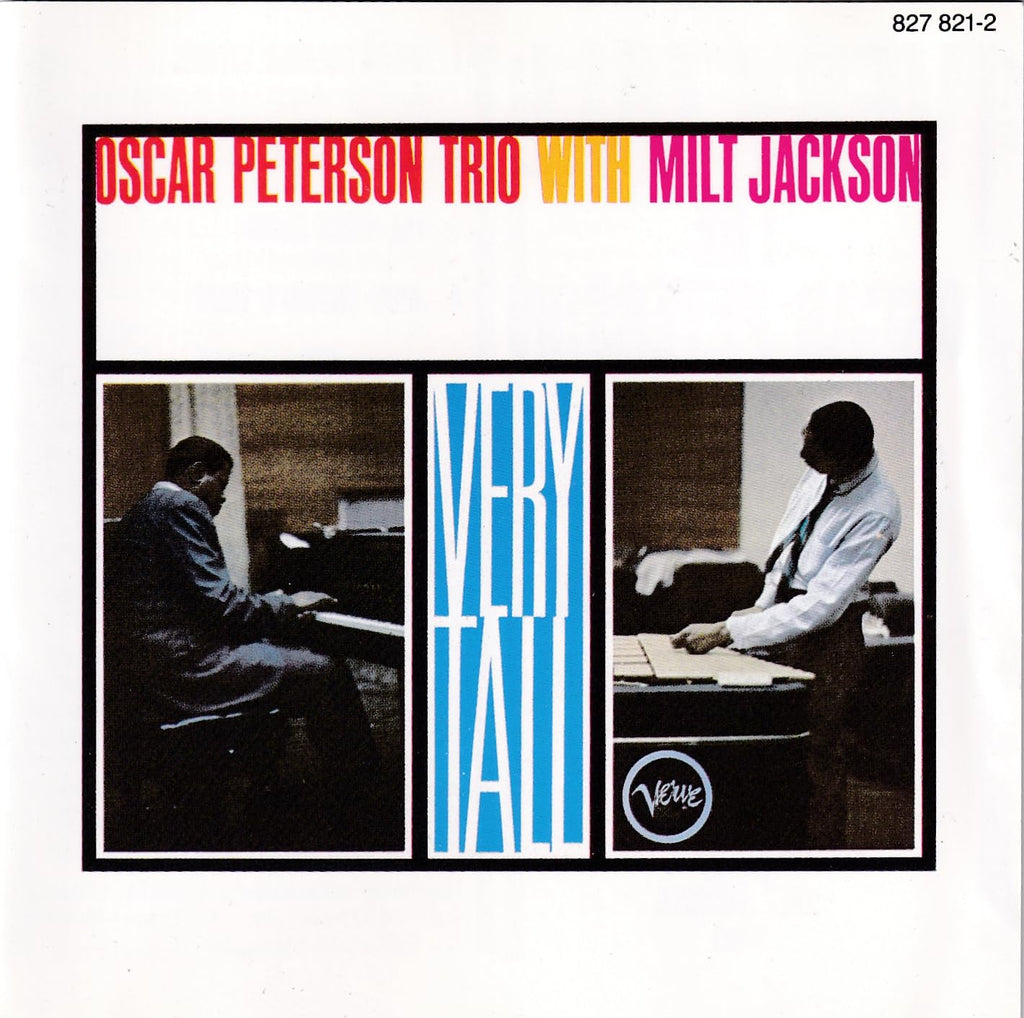 The Oscar Peterson Trio / Milt Jackson - Very Tall (CD)